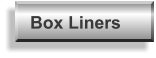 Box Liners